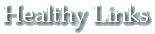 Healthy Links